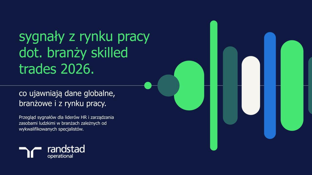 randstad-1-sygnaly-z-rynku-pracy-dot-branzy-skilled-trades-2026